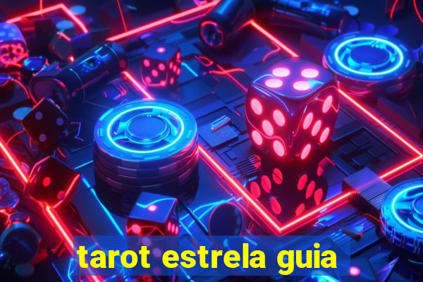 tarot estrela guia